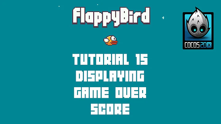 Cocos2d-x Flappy Bird C++ Tutorial 15 - Display Game Over Score