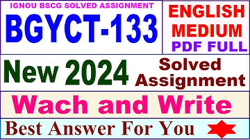 BGYCT 133 solved assignment 2024 in English / bgyct 133 solved assignment 2023-24 / bgyct-133 2024