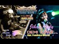 JIHAN AUDY - DEMI KOWE - LIVE NEW PALLAPA - DADAPKUNING - CERME - GRESIK