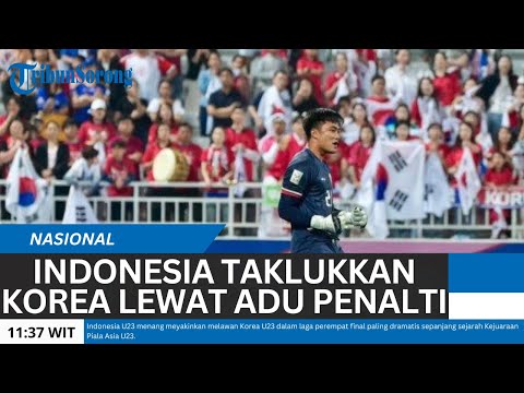 Laga Paling Dramatis, Indonesia Taklukkan Korea Lewat Adu Penalti Hingga 12 Tembakan, Menang 11-10