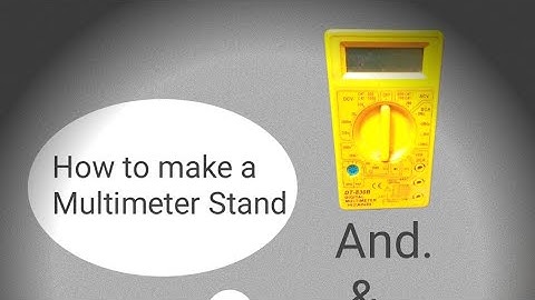 How to make a Multimeter stand at Home/Home made Multimeter stand Banany ka trita