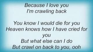 Roy Orbison - Crawling Back Lyrics