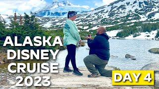 Our Disney Cruise Line Proposal! Skagway Day! Alaska Disney Cruise Vlog 4! Disney Cruise Vlog 2023!