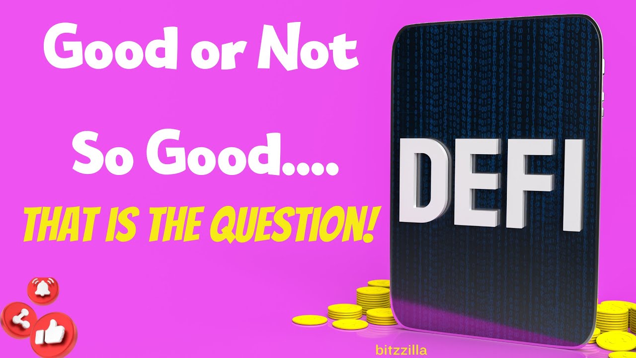Decentralized Finance (DeFi) Exploring the Future of Banking - Good or ...