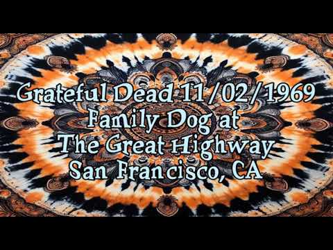 グレイトフル・デッド　GRATEFUL DEAD FAMILY DOG Grateful Dead 11/2/1969 - YouTube