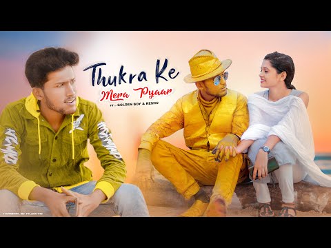 Thukra Ke Mera Pyar | Mera Intekam Dekhegi | Golden Unique Boy | PN Official | New Love Story 2021