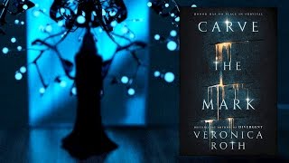 CARVE THE MARK by Veronica Roth | Official Book Teaser Trailer