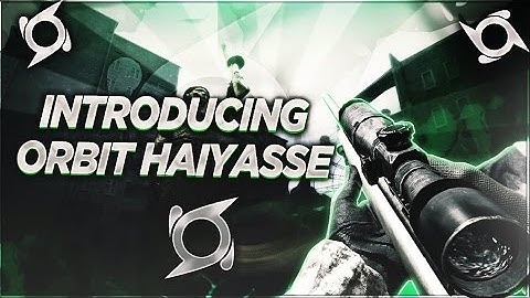 Introducing Orbit Haiyasse - By BillyGs