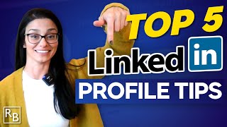 5 MUST KNOW LinkedIn Profile Tips for Job Seekers!