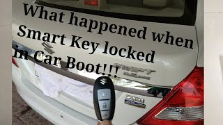 What happened when smart key locked in boot!!
