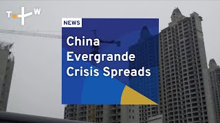 China Evergrande Crisis Spreads