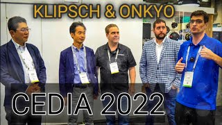 CEDIA 2022 | Klipsch Onkyo Integra Pioneer Elite