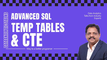 Temp Tables vs CTEs in SQL Server: Quick Guide!
