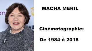 Macha Meril Cinématographie De 1984 À 2018