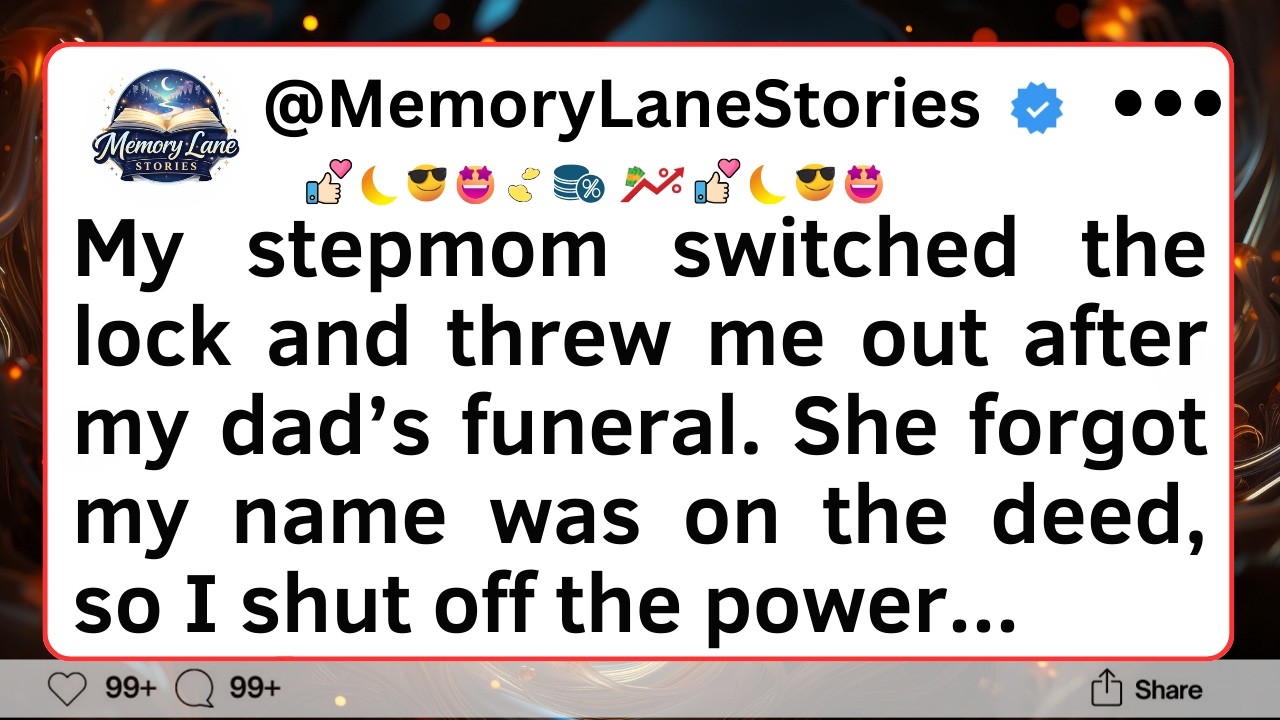My stepmom switched the lock and threw me out after my dad’s funeral. She forgot my name...