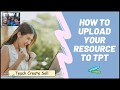 How to Upload your Resources to TpT