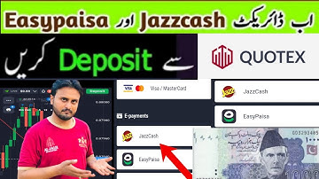 Quotex deposit easypaise jazz cash |  how to withdrawa Jazz cash easypaise | Quotex
