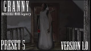 Granny Legacy - Impossible mode -  (Version 1.0)