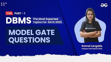 DBMS | Model GATE Questions part 1 | The Most Expected topics for GATE 2023
