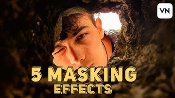 5 EPIC Masking Effects in VN Video Editor