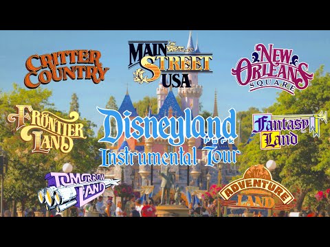 Disneyland - The ULTIMATE Instrumental Tour