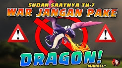 INI CARA WAR TANPA FULL DRAGON TH7 - CoC Indonesia - Durasi: 17.38. 
