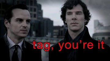 sherlock // tag, you’re it