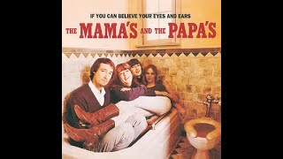 The Mama's and The Papa's - California Dreamin' Mono Left