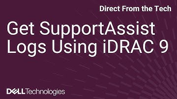 Extract SupportAssist Logs Using iDRAC9