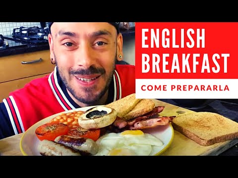 Video: Come Fare Una Colazione Inglese