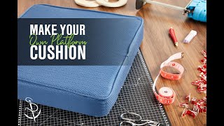 Make Your Own Platform Cushion