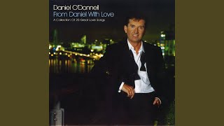 Vignette de la vidéo "Daniel O'Donnell - I Love You Because"