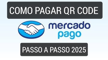 Como pagar um pix QR Code no Mercado Pago 2025