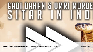 Gadi Dahan & Omri Mordehai - Sitar In India (Original Mix)