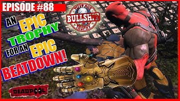 The LETS TRY ONE MORE TIME Trophy in DEAPOOL on PS4 was.....AWESOME! - TOBPT #88