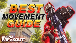The Ultimate Movement Guide | Arena Breakout screenshot 2