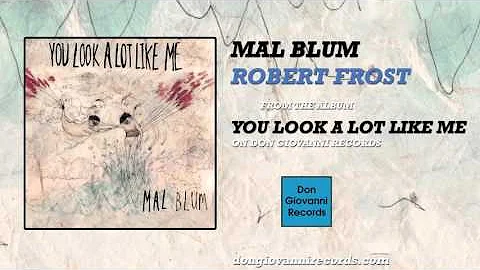 Mal Blum - "Robert Frost"
