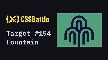 CSS Battle #194 - Fountain | 100% match solution
