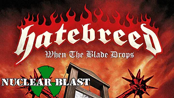 HATEBREED - When The Blade Drops (OFFICIAL LYRIC VIDEO)