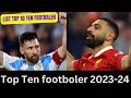 Top 10 Greatest Football Players 2024 ⚽ | From Legends to the No.1 GOAT
