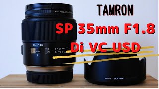 タムロン SP 35mmF1.8 Di VC USD(F012)CANON 実写レビュー・作例