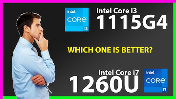 INTEL Core i3 1115G4 vs INTEL Core i7 1260U Technical Comparison