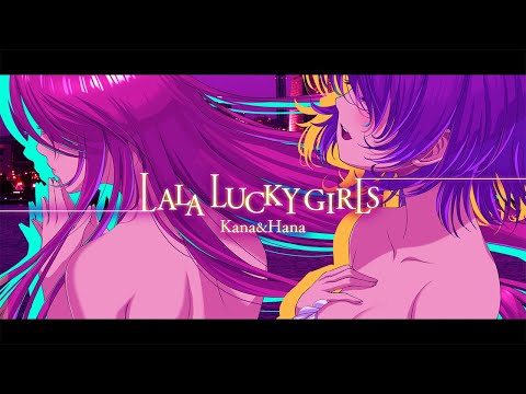 『LALA LUCKY GIRLS』Music Video
