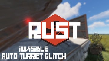 *2021* RUST INVISIBLE AUTOTURRET GLITCH!