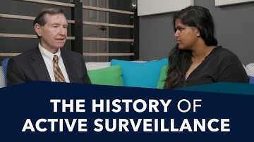 The Origins of Active Surveillance | Ask a Prostate Expert, Mark Scholz, MD
