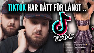 TIKTOK HAR GÅTT FÖR LÅNGT .. *SKRATT & OKLARHETER*