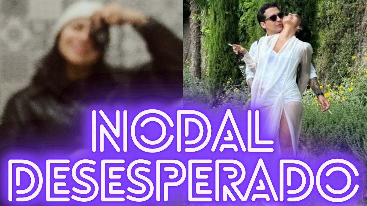 NODAL CULPA A CAZZU! ÁNGELA Y NODAL BUSCAN AGENCIA QUE LES LIMPIE LA IMAGEN! CHISME RESUMEN