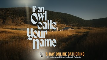 LIVE  |  If An Owl Calls Your Name Online Premiere |  Day 4