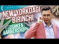 New-Yorkdagi ENG BIRINCHI "Toshkent Barbershop"