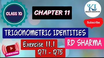 Exercise 11.1 (Q71 - Q75) | Trigonometric Identities | RD Sharma | Class 10 | Mathematics